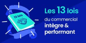 13 lois commercial intègre et performant